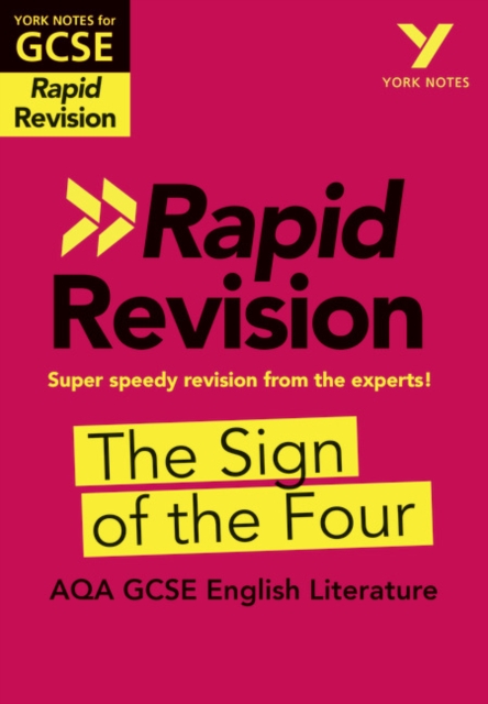 York Notes for AQA GCSE (9-1) Rapid Revision: The Sign of the Four