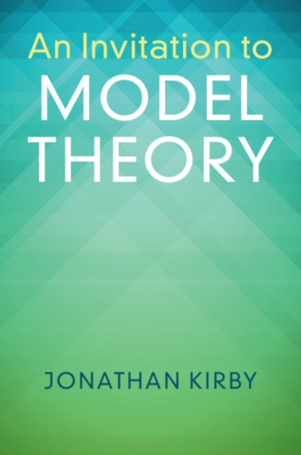 Invitation to Model Theory