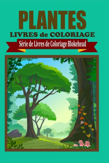 Plantes Livres de Coloriage