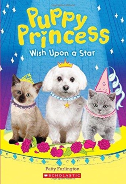 Wish Upon a Star (Puppy Princess #3)