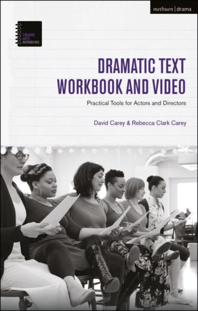 Dramatic Text Workbook and Video