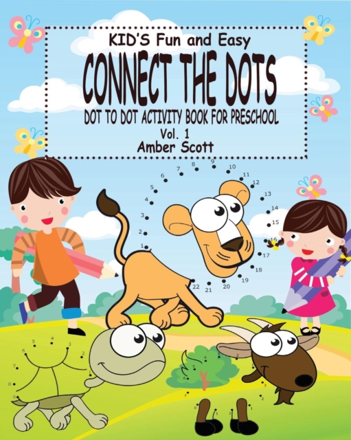 Kids Fun & Easy Connect The Dots - Vol. 1