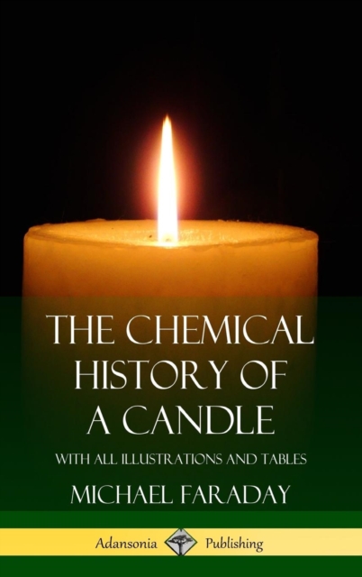 Chemical History of a Candle