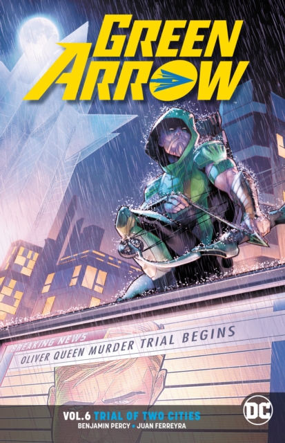 Green Arrow Volume 6