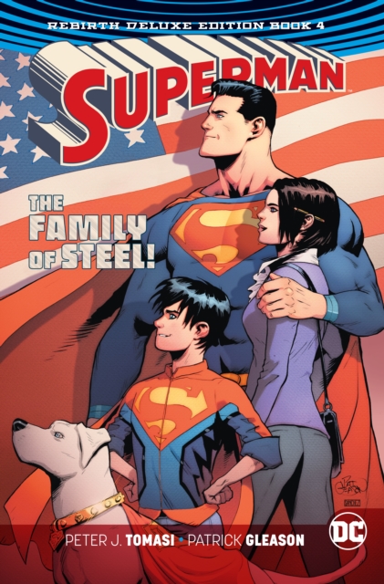 Superman: The Rebirth Deluxe Edition