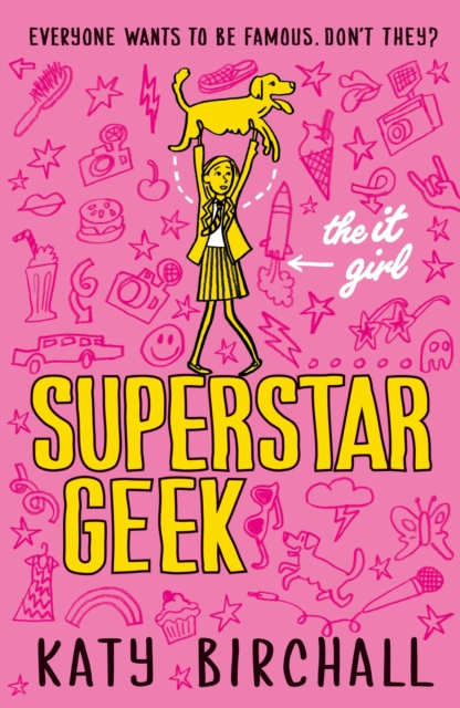It Girl: Superstar Geek