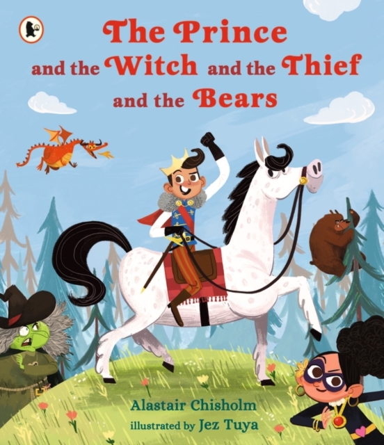 Prince and the Witch and the Thief and the Bears