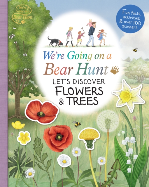 We're Going on a Bear Hunt: Let's Discover Flowers and Trees