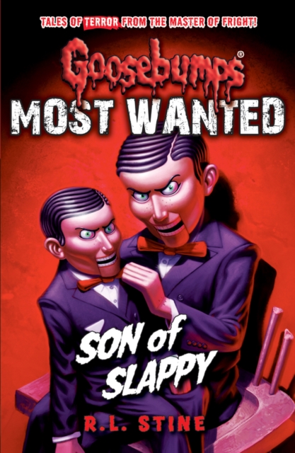 Most Wanted: Son of Slappy
