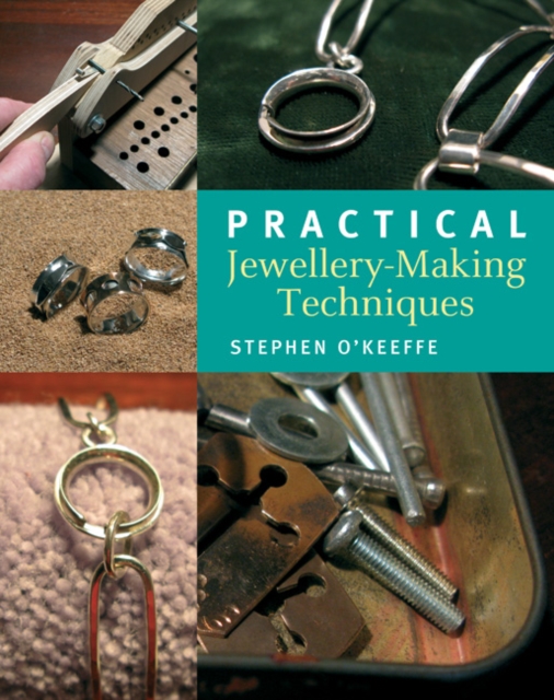 Practical Jewellery-Making Techniques