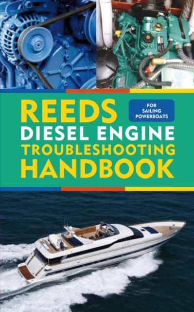 Reeds Diesel Engine Troubleshooting Handbook