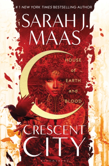 House of Earth and Blood: Crescent City (Hardback)