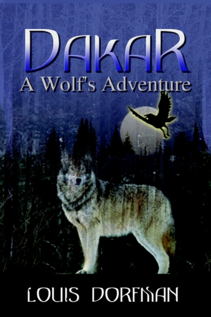 Dakar, a Wolf's Adventure