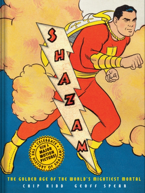 Shazam!:The Golden Age of the World's Mightiest Mortal