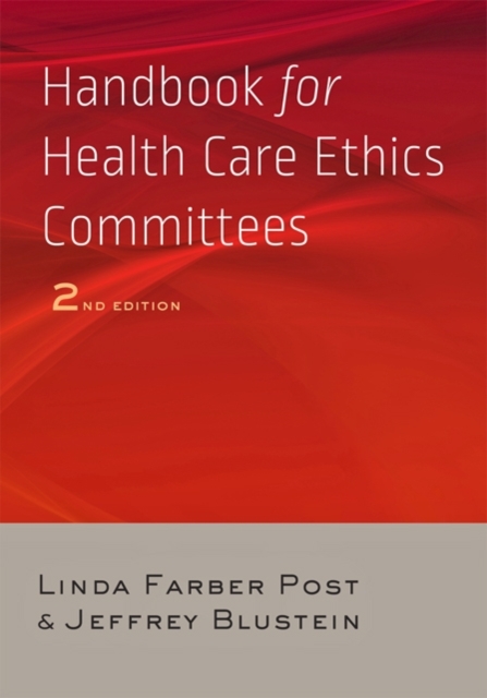 Handbook for Health Care Ethics Committees