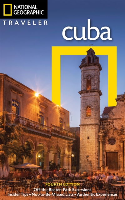 NG Traveler: Cuba, 4th Edition