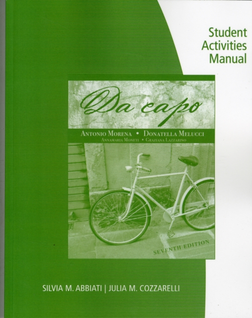 Student Activities Manual for Moneti/Lazzarino's Da capo