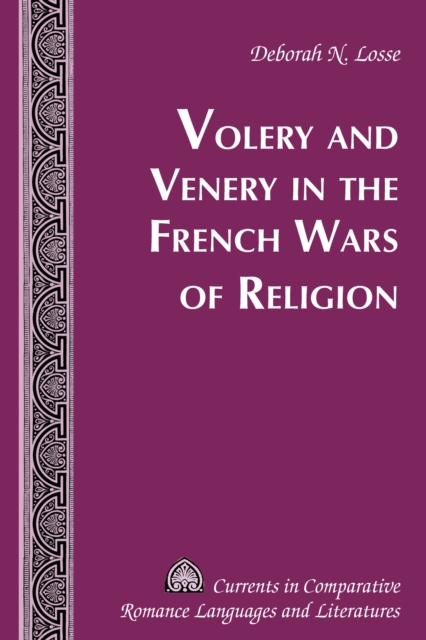 Volery and Venery in the French Wars of Religion