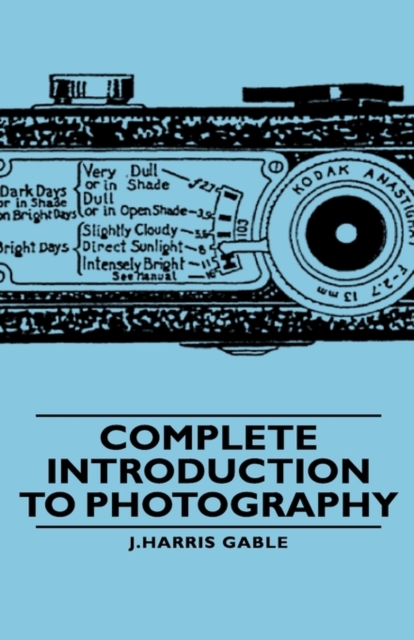 Complete Introduction To Photography