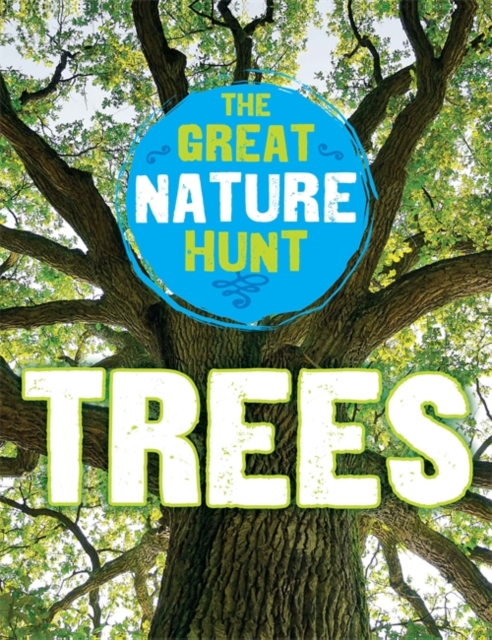 Great Nature Hunt: Trees
