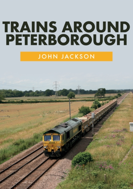 Trains Around Peterborough