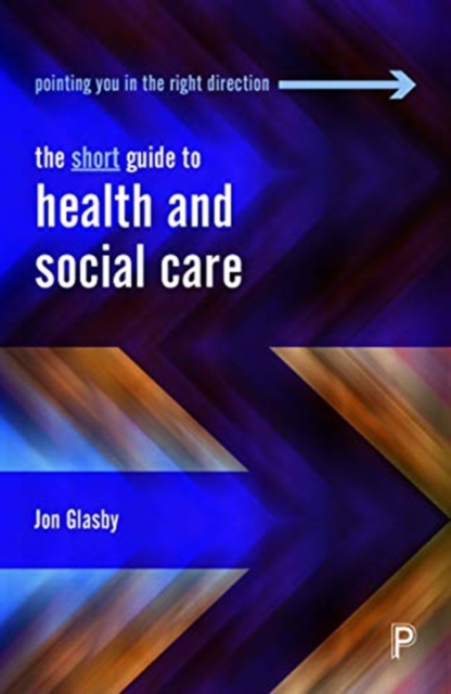 Short Guide to Health and Social Care