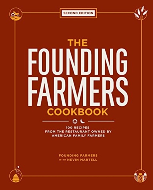 Founding Farmers Cookbook, second edition