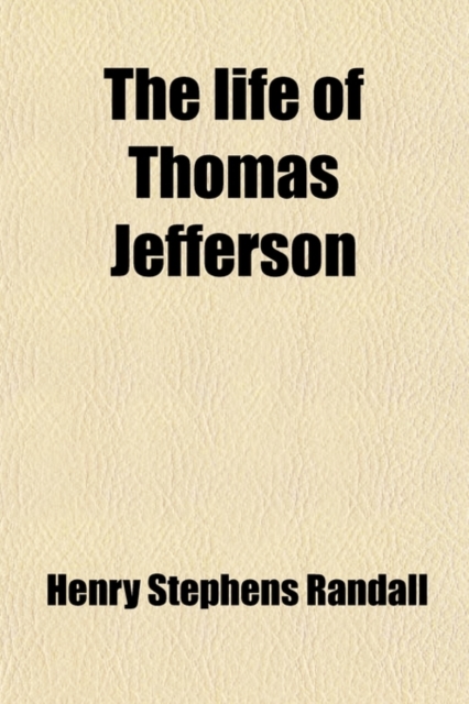 Life of Thomas Jefferson