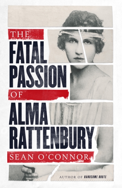 Fatal Passion of Alma Rattenbury