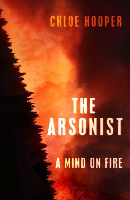 Arsonist