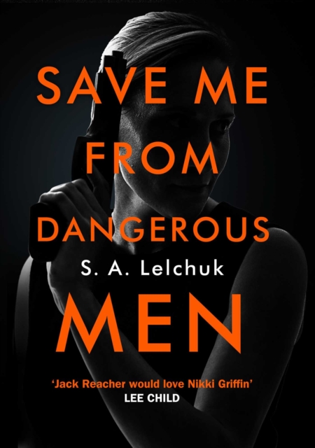 Save Me from Dangerous Men