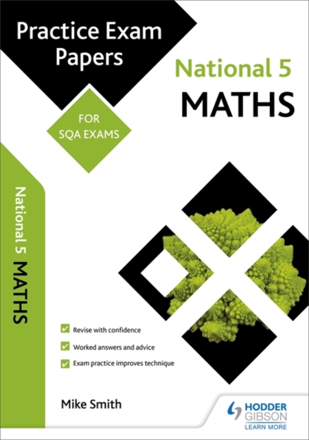 National 5 Maths: Practice Papers for SQA Exams