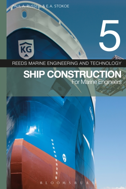 Reeds Vol 5: Ship Construction for Marine Engineers