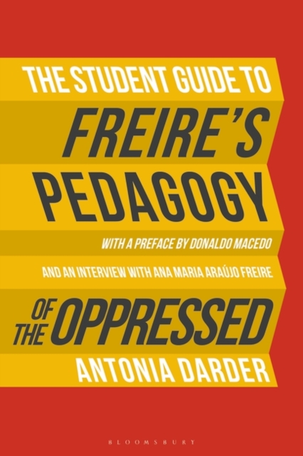 Student Guide to Freire's 'Pedagogy of the Oppressed'