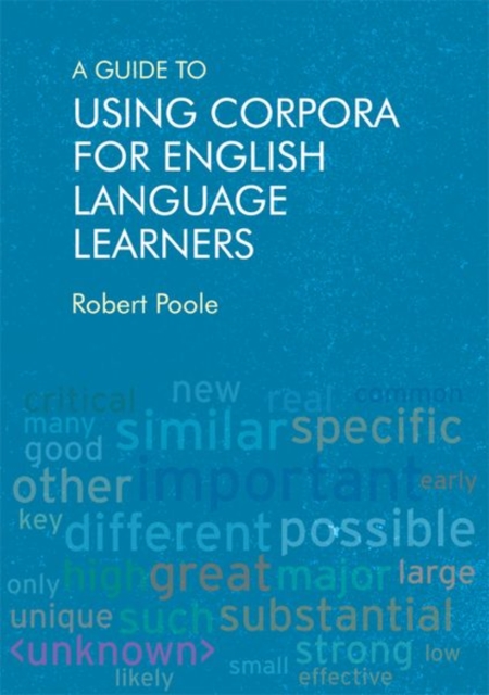 Guide to Using Corpora for English Language Learners