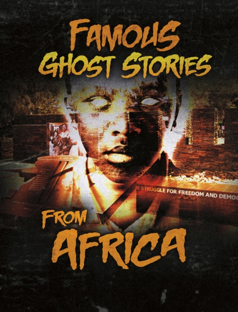 Famous Ghost Stories from Africa