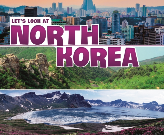 Let's Look at North Korea