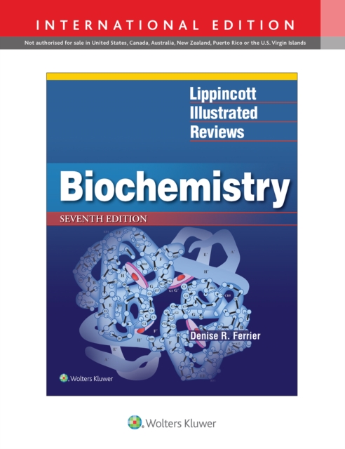 Lippincott Illustrated Reviews: Biochemistry