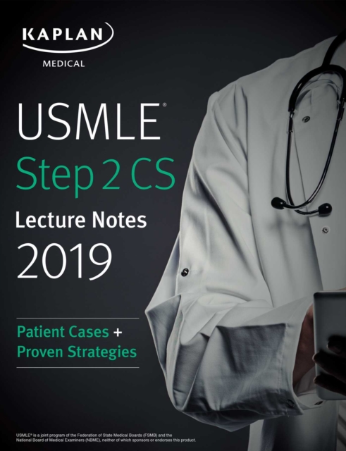 USMLE Step 2 CS Lecture Notes 2019