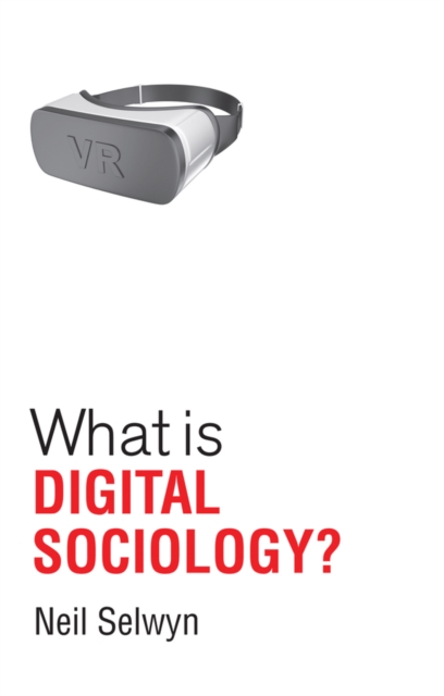 What is Digital Sociology?