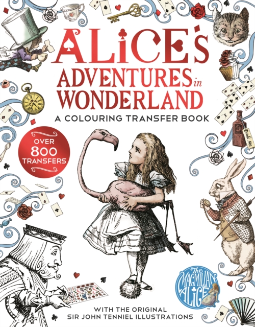 Alice in Wonderland: A Colouring Transfer Book