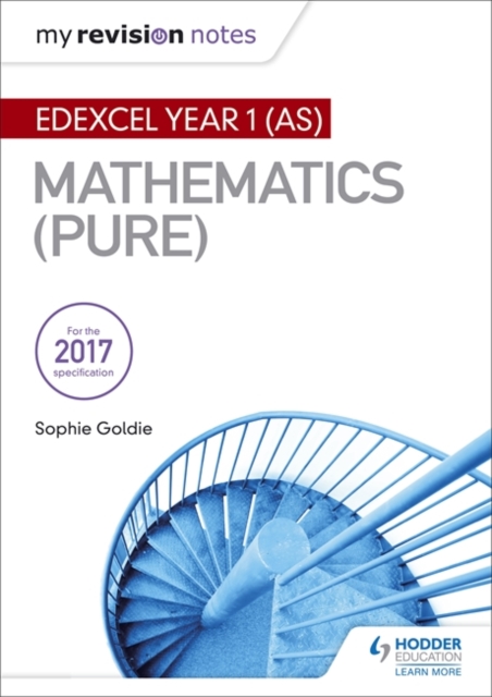 My Revision Notes: Edexcel Year 1 (AS) Maths (Pure)
