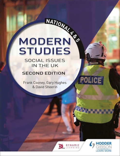 National 4 & 5 Modern Studies: Social issues in the UK: Second Edition