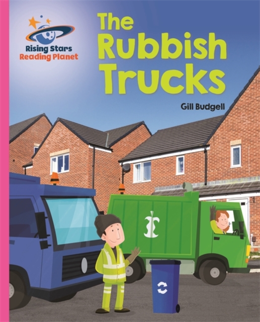 Reading Planet - The Rubbish Truck - Pink B: Galaxy