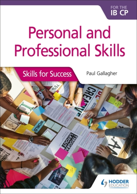 Personal and professional skills for the IB CP