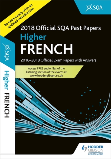 Higher French 2018-19 SQA Past Papers with Answers