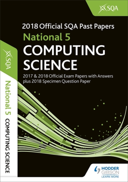 National 5 Computing Science 2018-19 SQA Specimen and Past Papers with Answers