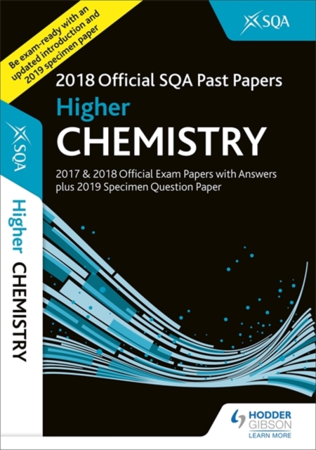 Higher Chemistry 2018-19 SQA Specimen and Past Papers with Answers