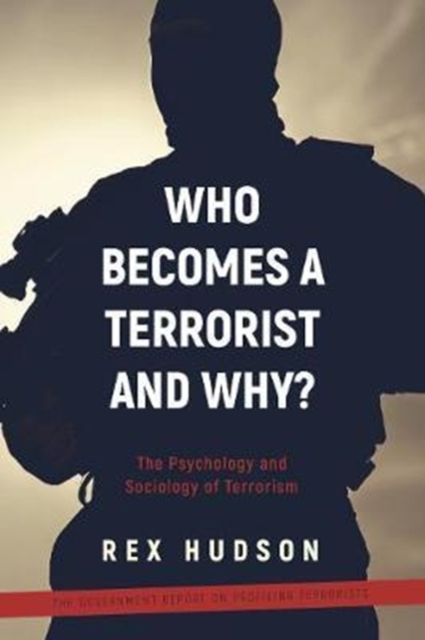 Who Becomes a Terrorist and Why?