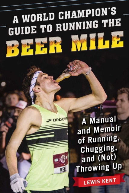 World Champion's Guide to Running the Beer Mile